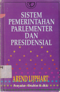 Sistem Pemrintahan Parlementer dan Presidensial