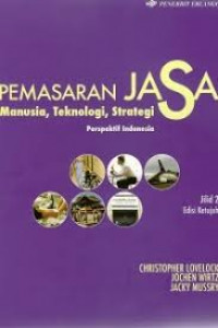 Pemasaran Jasa: Perspektif Indonesia (jilid 1)