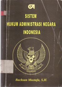 Sistem Hukum Administrasi Negara Indonesia