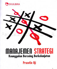 Manajemen Strategi: Keunggulan Bersaing Berkelanjutan