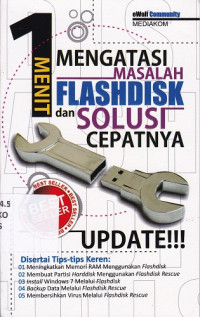 1 Menit Mengatasi Masalah Flashdisk dan Solusi Cepatnya Update!