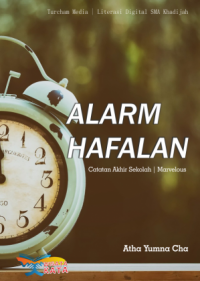 Alarm Hafalan: Catatan Akhir Sekolah | Marvelous