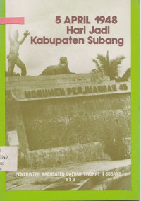 5 April 1948 Hari Jadi Kabupaten Subang