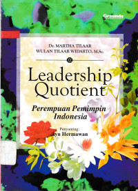 Leadership Quotient Perempuan Pemimpin Indonesia
