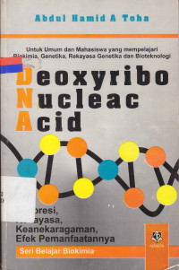 DNA Deoxyribo Nucleac Acid