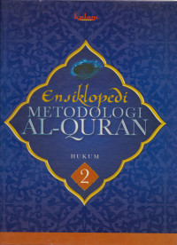 Ensiklopedi Metodologi Al-Quran 2 (Hukum)