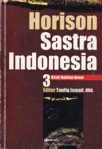Horison Sastra Indonesia 3 Kitab Nukilan Novel