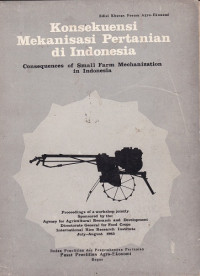 Konsekuensi Mekanisasi Pertanian di Indonesia