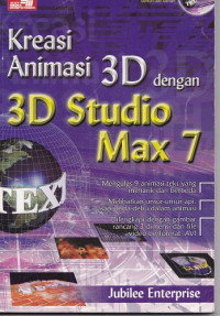 Kreasi Animasi 3D dengan 3D Studi Max 7