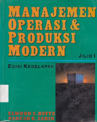 Manajemen Operasi & Produksi Modern (jilid 1)