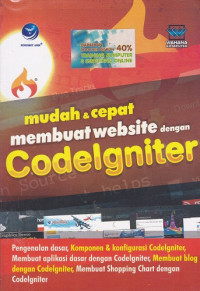 Mudah & Cepat Membuat Website dengan Codelgniter
