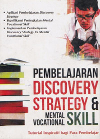 Pembelajaran Discovery Strategy &Mental Vocational Skill