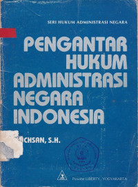 Pengantar Hukum Administrasi Negara Indonesia