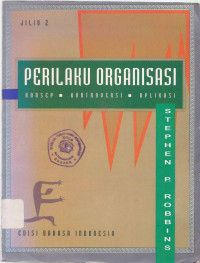 Perilaku Organisasi (jilid I)