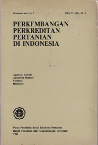 Perkembangan Perkreditan Pertanian di Indonesia