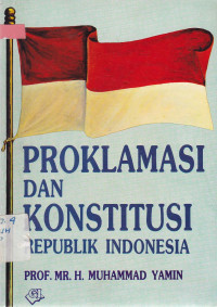 Proklamasi Dan Konstitusi Republik Indonesia