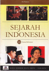 Sejarah Indonesia 10 Zaman Reformasi