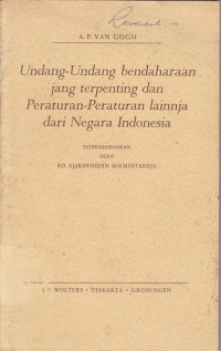 Undang-Undang Bendaharaan jang Terpenting dan Peraturan-Peraturan lainnya dari Negara Indonesia