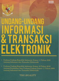 Undang-Undang Informasi & Transaksi Elektronik