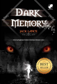 Dark Memory: Menyingkap Tabir Gelap Masa Lalu