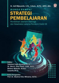 Bunga Rampai Strategi Pembelajaran Pendidikan Jasmani Olahraga dan Kesehatan selama Pandemi Covid-19