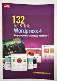 132 Tip & Trik Wordpress 4 Mengupas Potensi Tersembunyi Wordpress 4