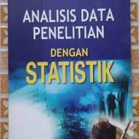 Analisis Data Penelitian dengan Statistik