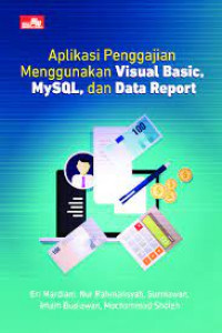 Aplikasi Penggajian Menggunakan Visual Basic, MySQL dan Data Report