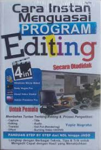 Cara Instan Menguasai Program Video Editing