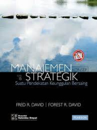 Manajemen Strategik: suatu Pendekatan Keunggulan Bersaing (Ed. 15)