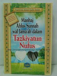 Manhaj Ahlus Sunnah wal Jama'ah dalam Taziyatun Nufus