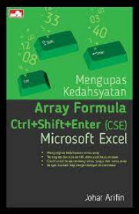 Mengupas Kedahsyatan Array Formula Ctrl+Shift+Enter (CSE) Microsoft Excel
