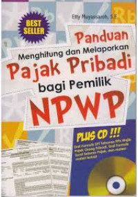 Panduan Menghitung dan Melaporkan Pajak Pribadi bagi Pemilik NPWP