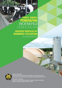 Profil Sukses Penerapan Bioenergi di Indonesia