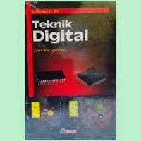 Teknik Digital: Teori dan Aplikasi