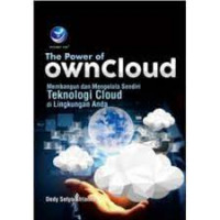 The Power of ownClou: Membangun dan Mengelola Sendiri Teknologi Cloud di Lingkungan Anda
