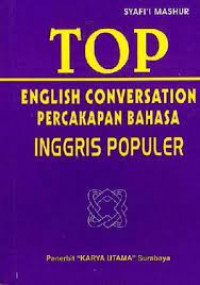 Top English Conversation: Percakapan Bahasa Inggris Populer
