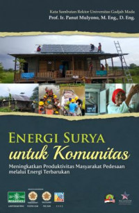 Energi Surya untuk Komunitas: Meningkatkan Produktivitas Masyarakat Pedesaan Melalui Energi Terbarukan