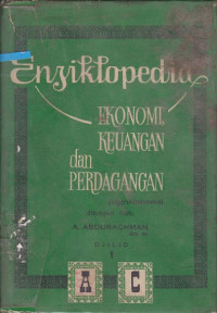 Ensiklopedia Ekonomi, Keuangan dan Perdagangan