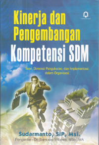 Kinerja dan Pengembangan Kompetensi SDM