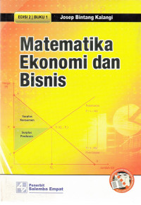 Matematika Ekonomi dan Bisnis (buku 1)