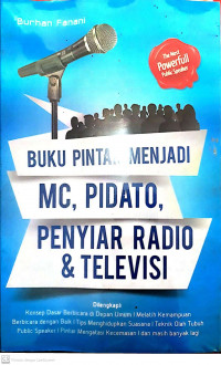 Buku Pintar Menjadi MC, Pidato, Penyiar Radio & Televisi