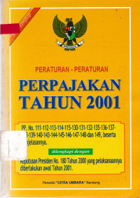 Peraturan-Peraturan Perpajakan Tahun 2001