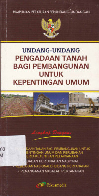 Undang-Undang Pengadaan Tanah bagi Pembangunan untuk Kepentingan Umum