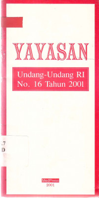 Yayasan Undang-Undang RI No. 16 Tahun 2001