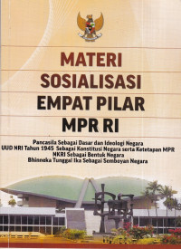 Materi Sosialisasi Empat Pilar MPR RI