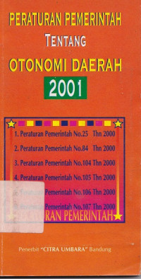 Peraturan Pemerintah tentang Otonomi Daerah 2001