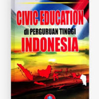 Civic Education di Perguruan Tinggi Indonesia