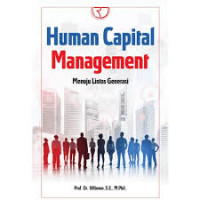 Human Capital Managemen: Menuju Lintas Generasi