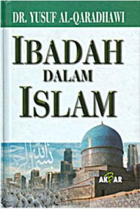 Ibadah Dalam Islam